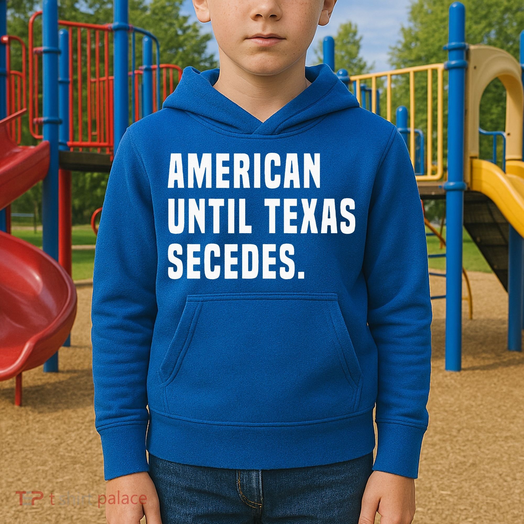 American Until Texas Secedes Funny Native Texan Kids Hoodie