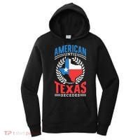 American Until Texas Secedes Sayings Patriotic Texan Pride Women's Hoodie thumb 0
