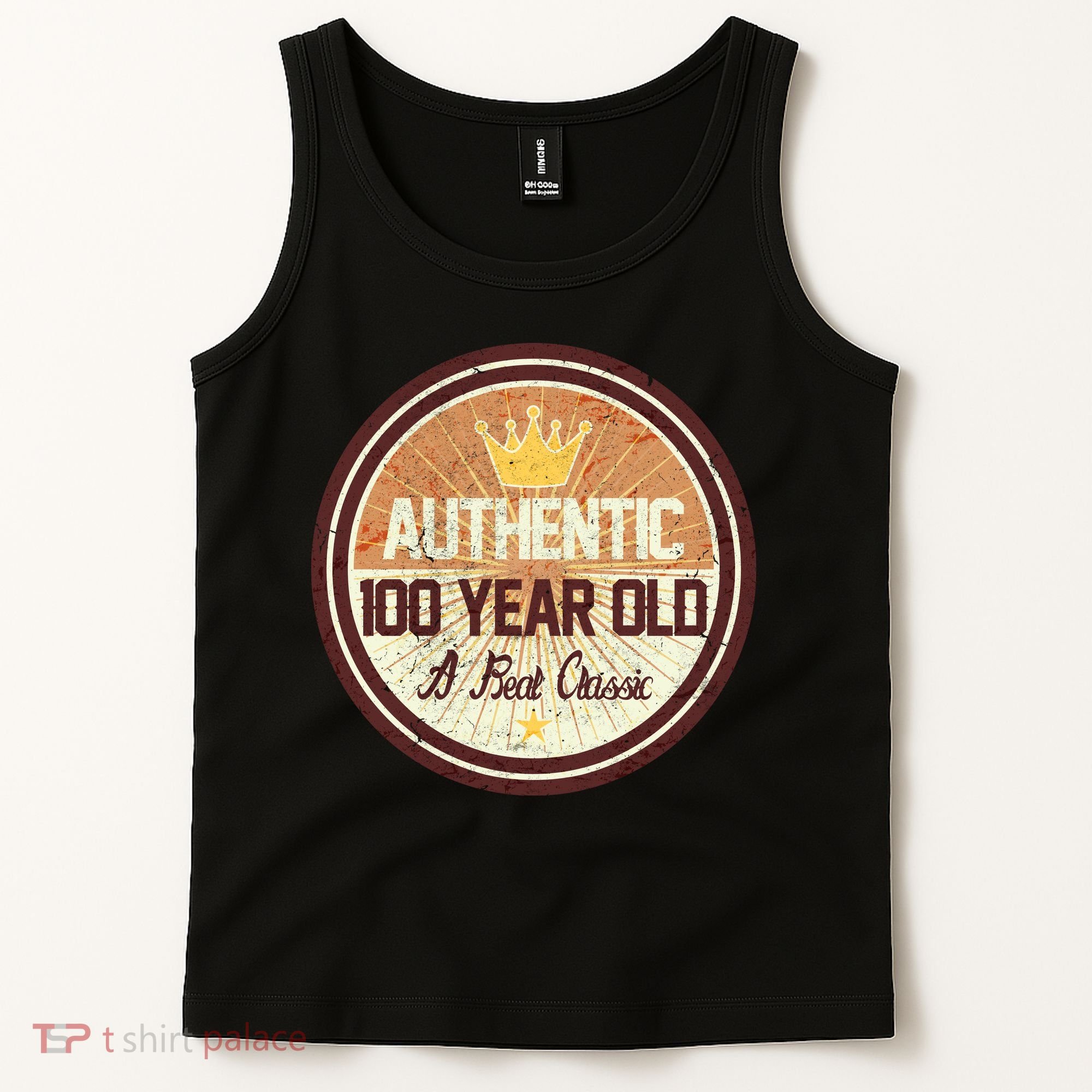 Authentic 100 Year Old Classic 100th Birthday Tank Top