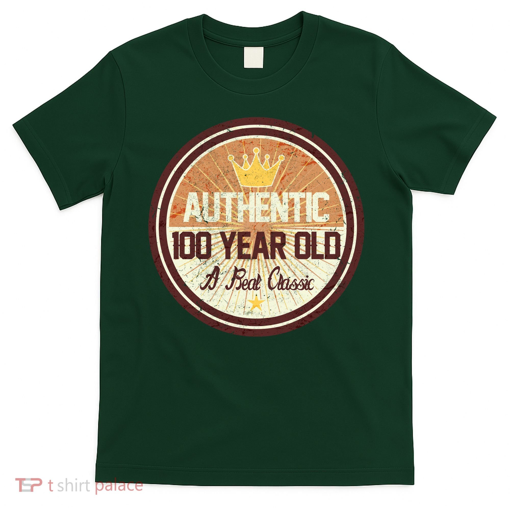 Authentic 100 Year Old Classic 100th Birthday T-Shirt