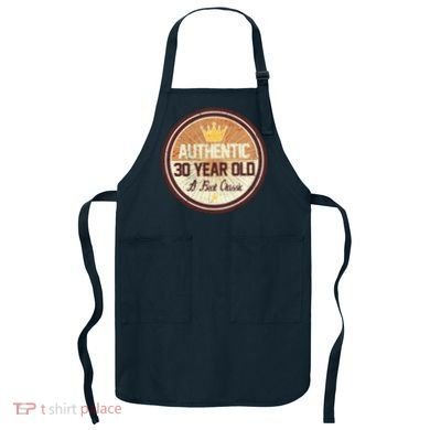 Authentic 30 Year Old Classic 30th Birthday Apron