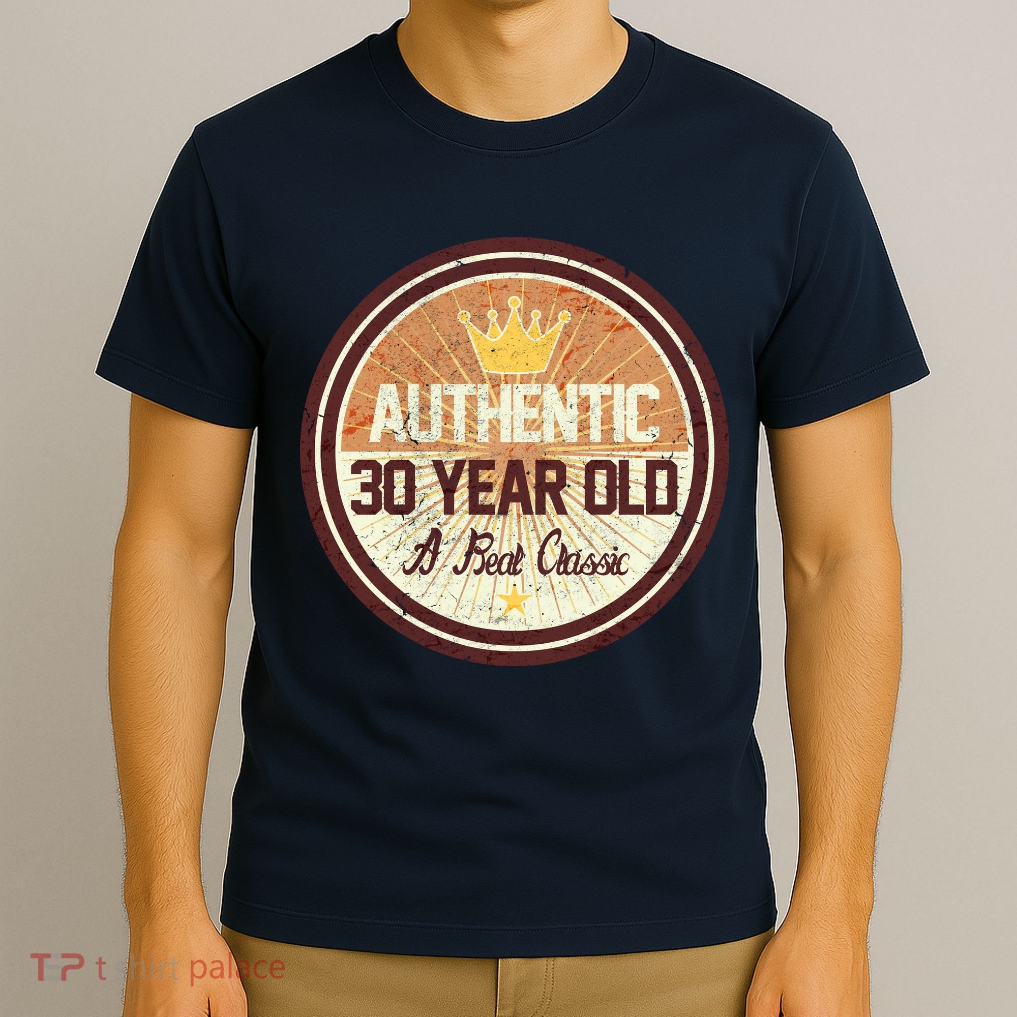 Authentic 30 Year Old Classic 30th Birthday T-Shirt