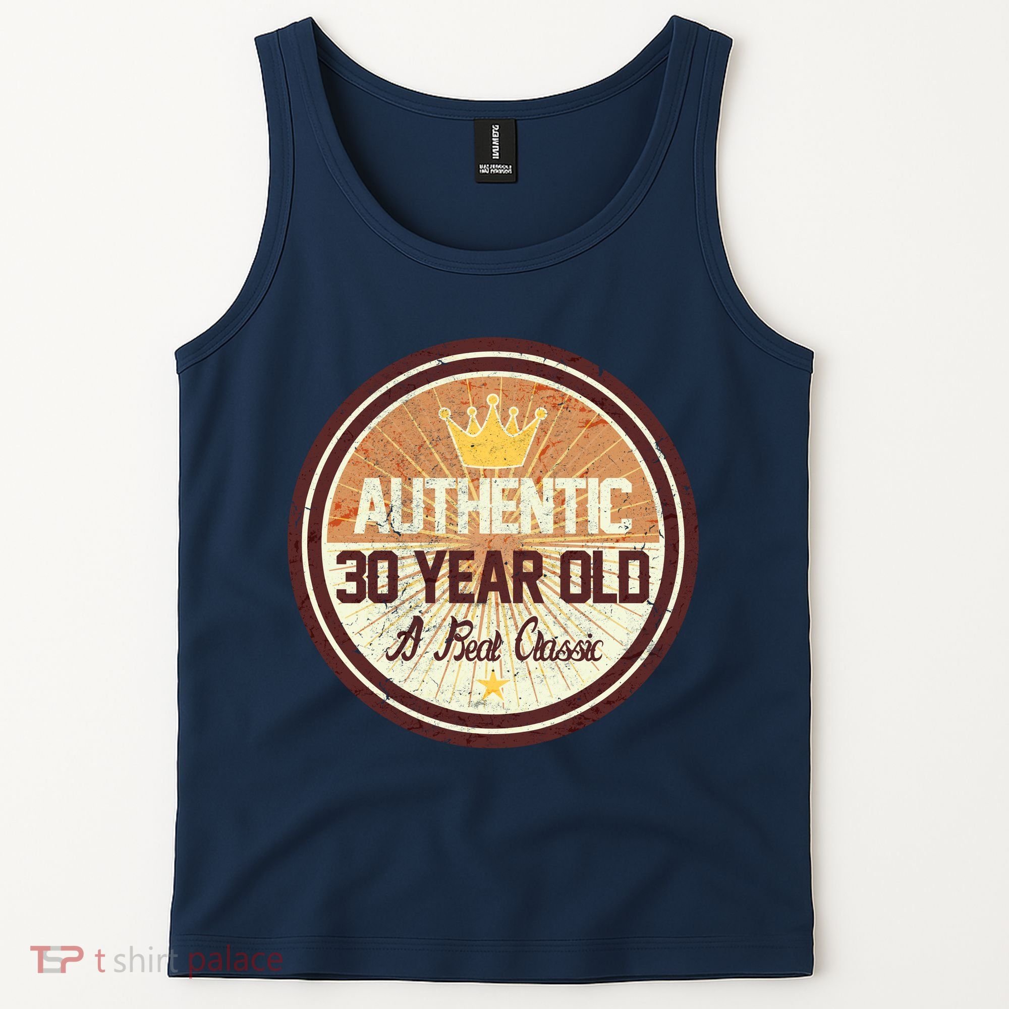 Authentic 30 Year Old Classic 30th Birthday Tank Top
