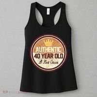 Authentic 40 Year Old Classic 40th Birthday Women's Tank Top thumb 3