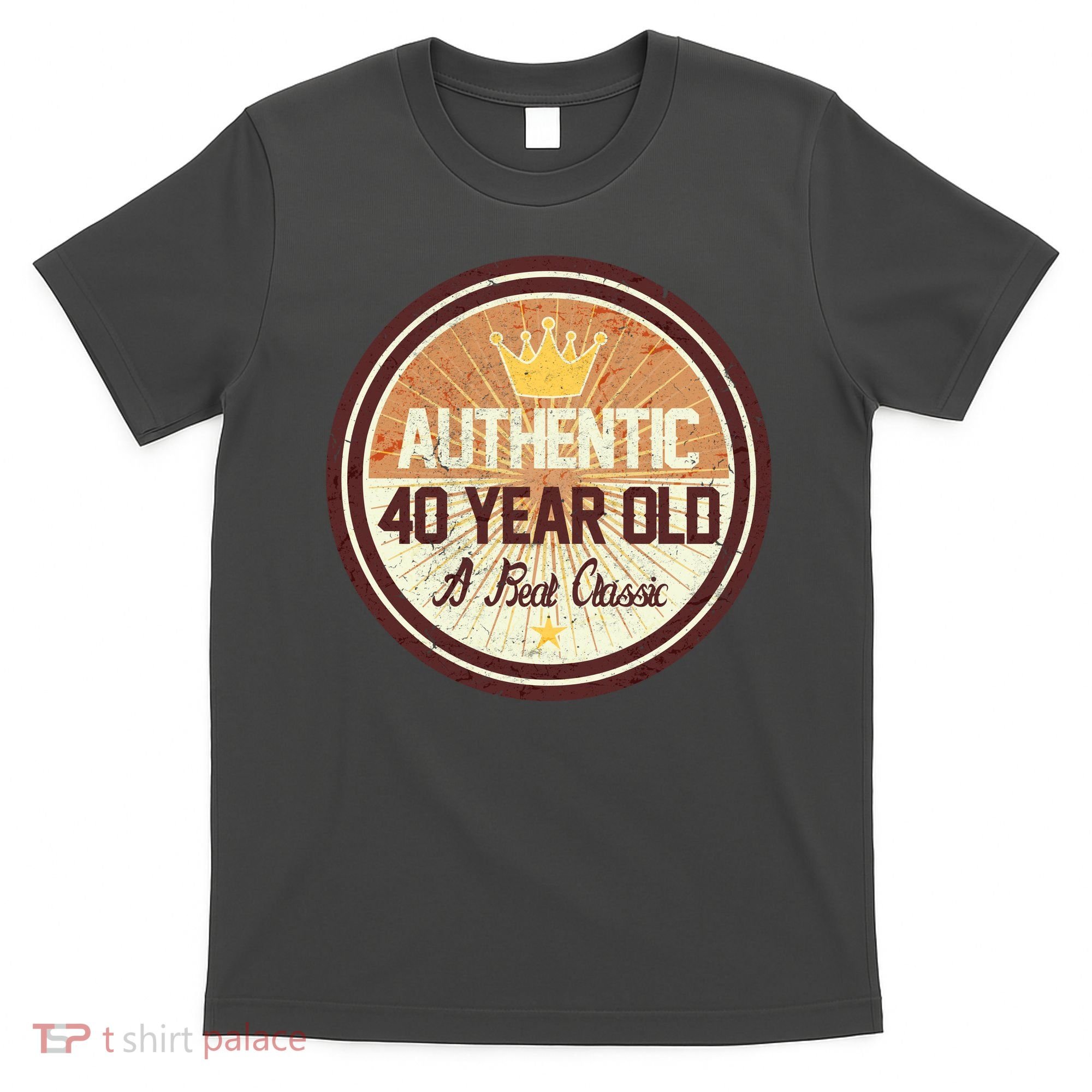 Authentic 40 Year Old Classic 40th Birthday T-Shirt