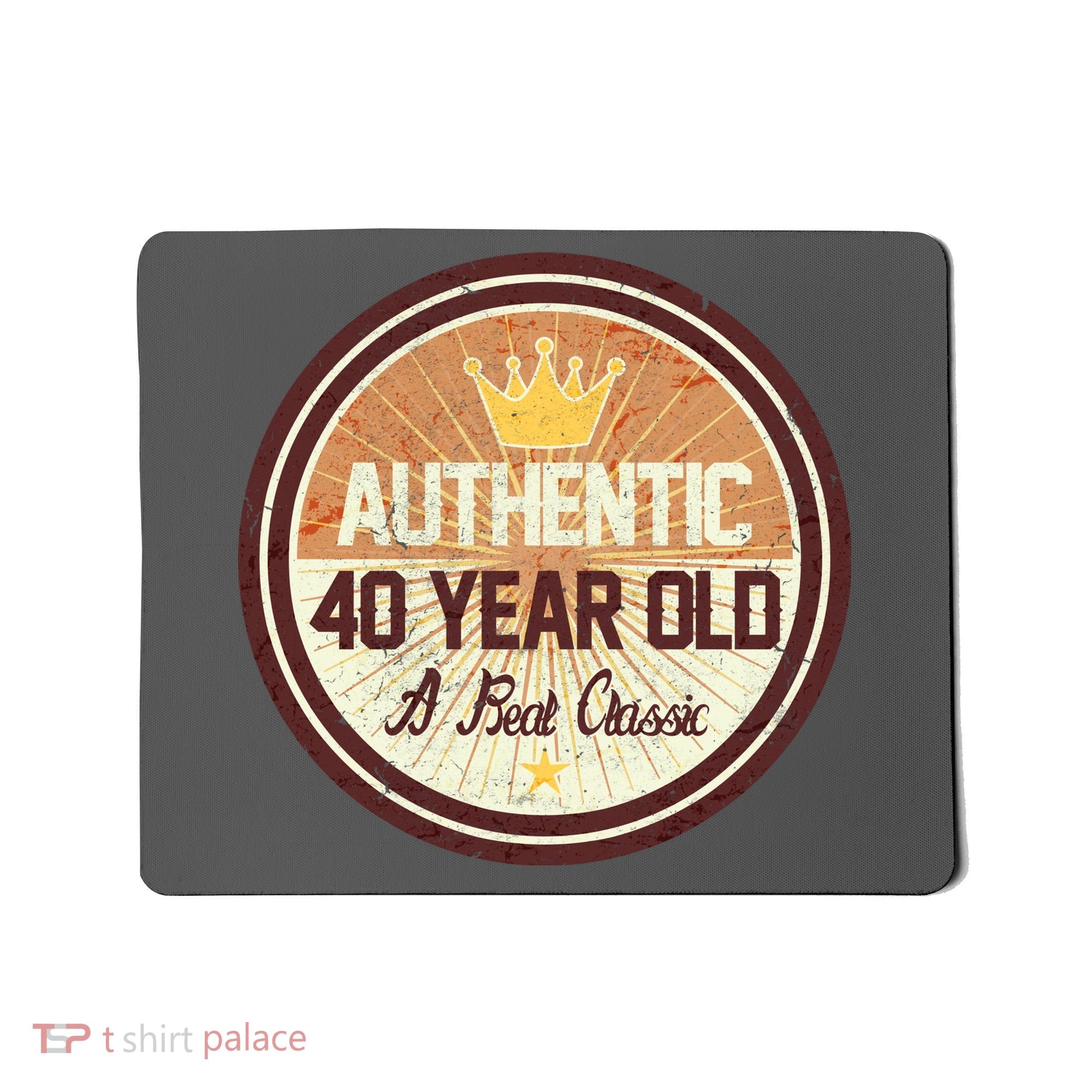 Authentic 40 Year Old Classic 40th Birthday Mousepad