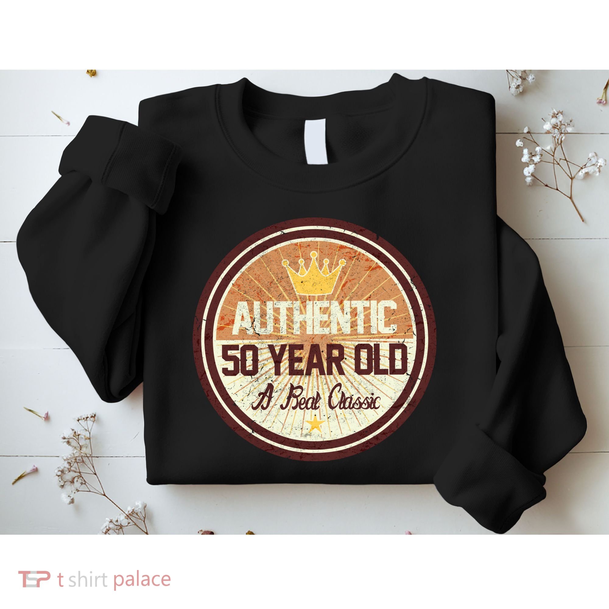 Authentic 50 Year Old Classic 50th Birthday Sweatshirt