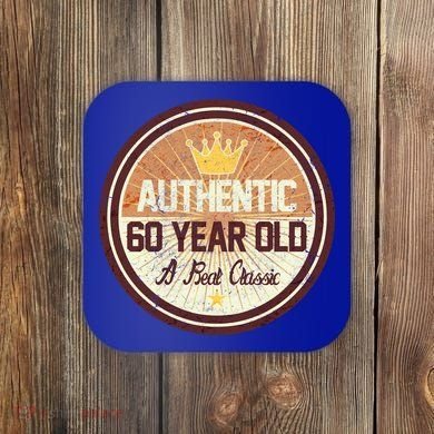 Authentic 60 Year Old Classic 60th Birthday Coaster