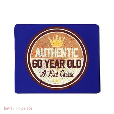 Authentic 60 Year Old Classic 60th Birthday Mousepad