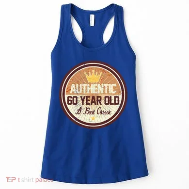 Authentic 60 Year Old Classic 60th Birthday Women's Tank Top