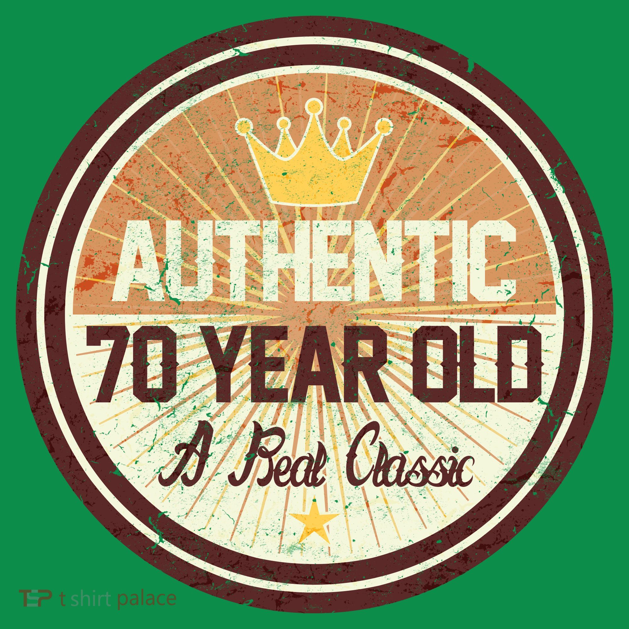 Authentic 70 Year Old Classic 70th Birthday T-Shirt