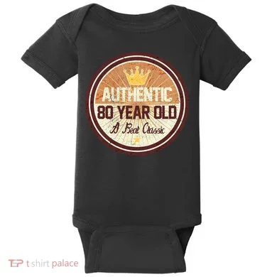 Authentic 80 Year Old Classic 80th Birthday Baby Bodysuit