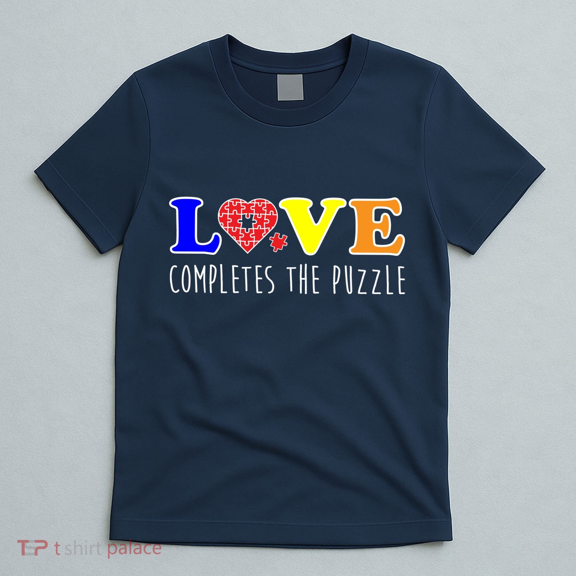 Autism - Love Completes The Puzzle T-Shirt