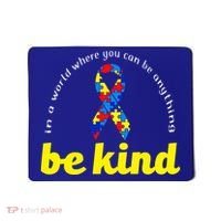 Autism Awareness Be Anything Be Kind Mousepad thumb 0