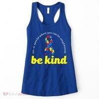 Autism Awareness Be Anything Be Kind Women's Tank Top thumb 0