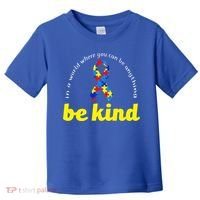Autism Awareness Be Anything Be Kind Toddler T-Shirt thumb 0