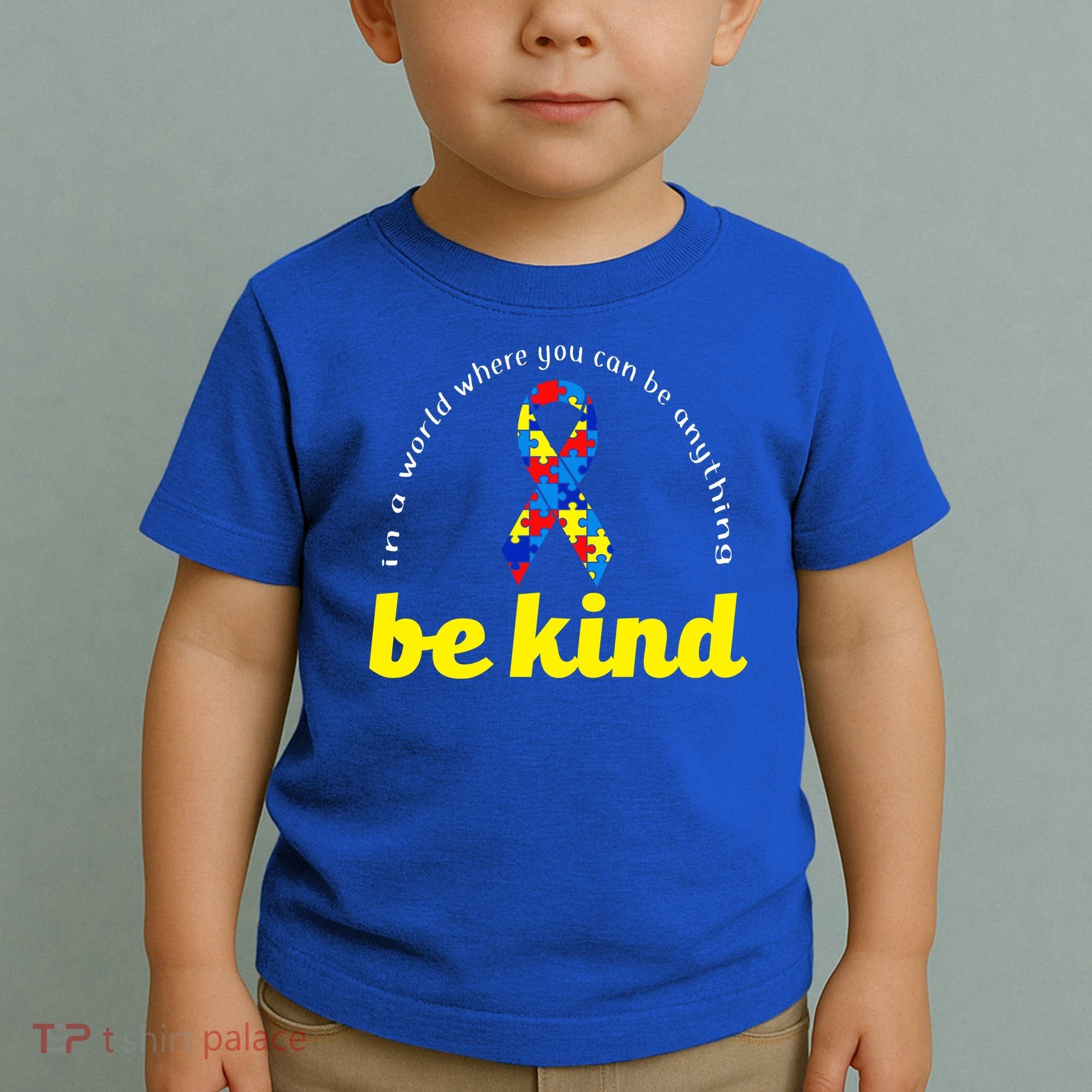 Autism Awareness Be Anything Be Kind Toddler T-Shirt
