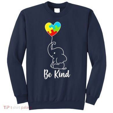 Autism Awareness Be Kind Elephant Sweatshirt