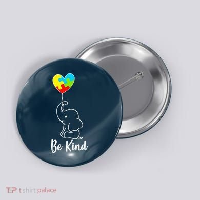 Autism Awareness Be Kind Elephant Button