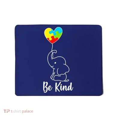 Autism Awareness Be Kind Elephant Mousepad