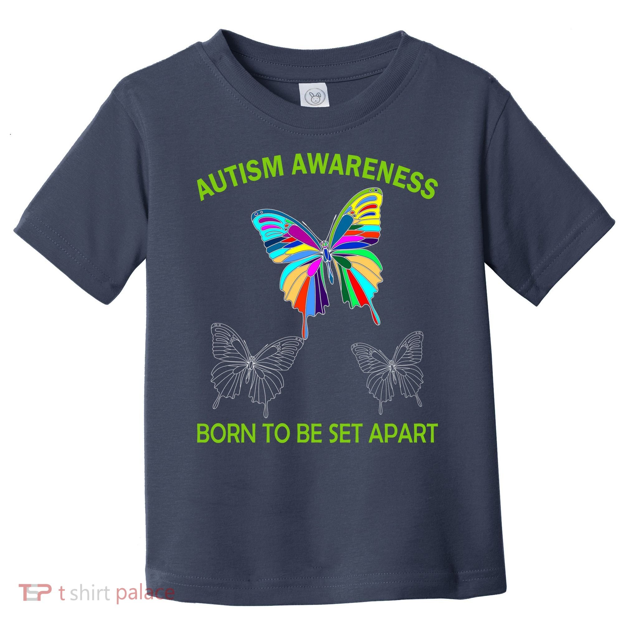 Autism Awareness Born To Be Set Apart Toddler T-Shirt