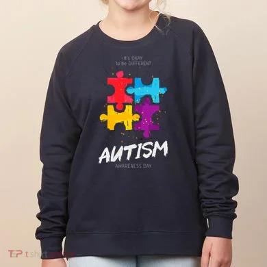 Autism Awareness Day Be Different Women's Sweatshirt