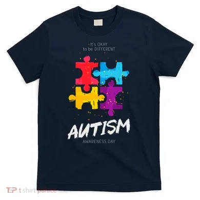 Autism Awareness Day Be Different T-Shirt