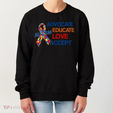 Autism Awareness Educate Women's Sweatshirt