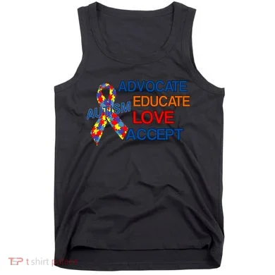 Autism Awareness Educate Tank Top