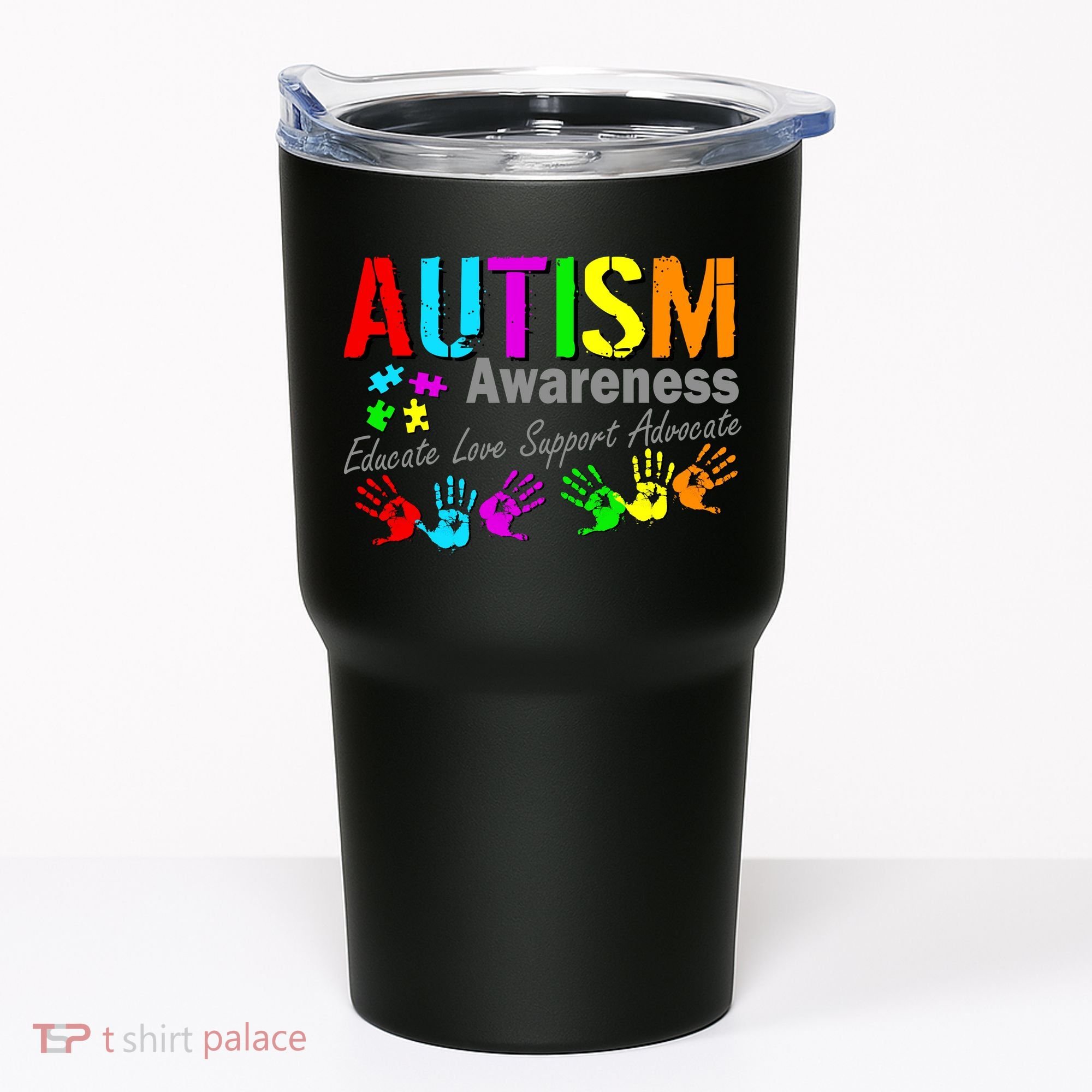 Autism Awareness Educate Love Support Advocate Tumbler