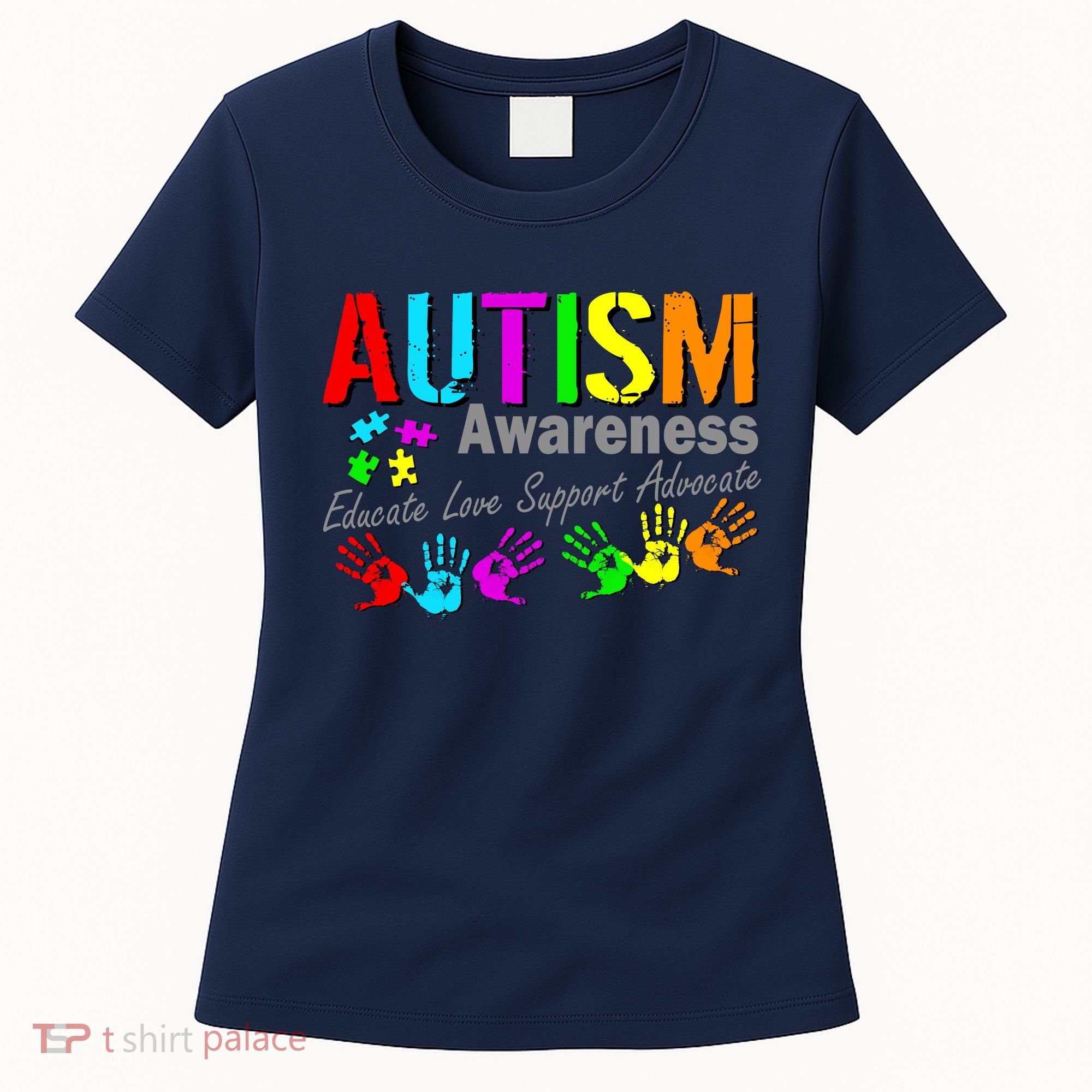 Autism Awareness Educate Love Support Advocate Women's T-Shirt