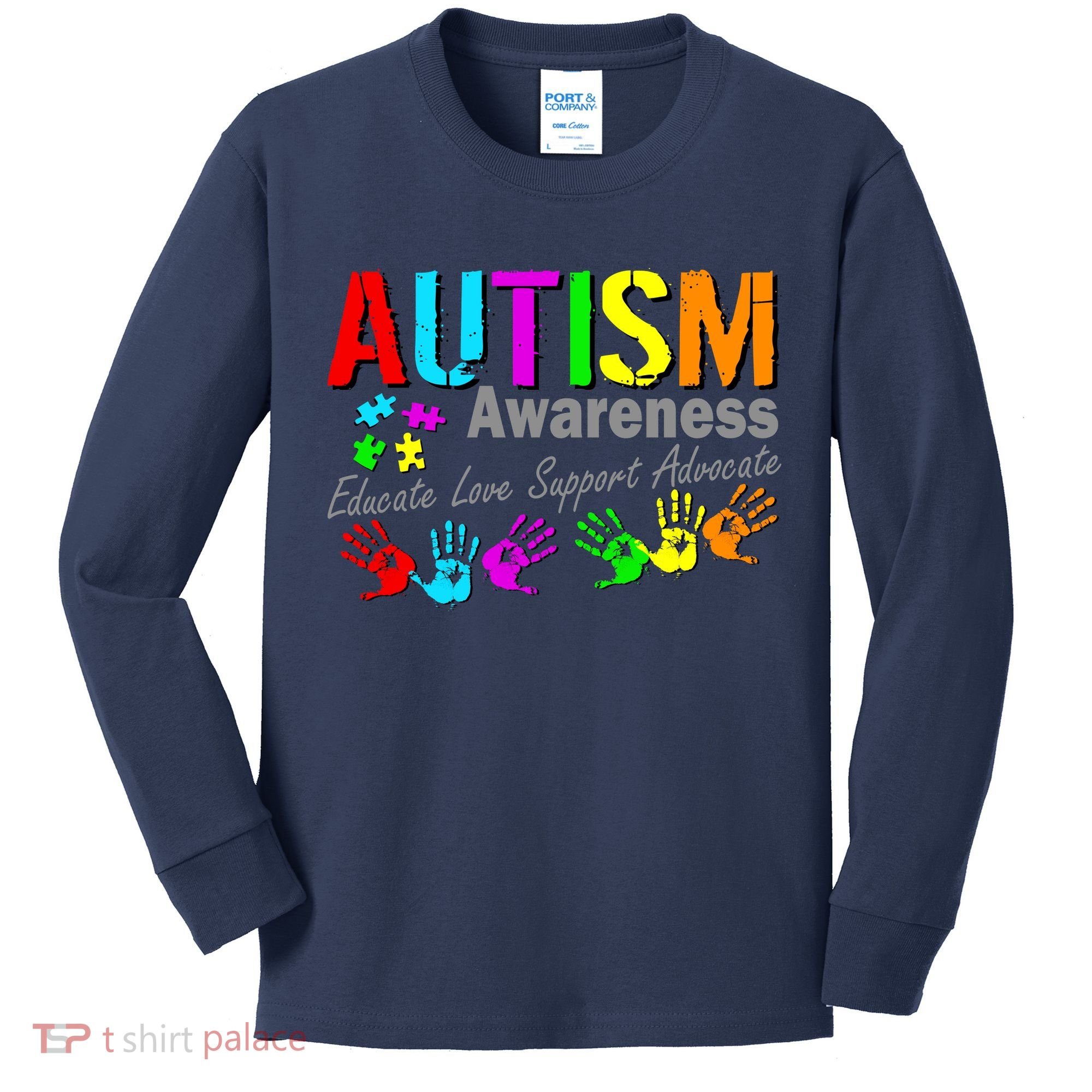 Autism Awareness Educate Love Support Advocate Kids Long Sleeve Shirt
