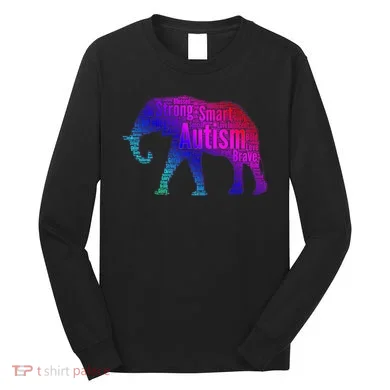 Autism Awareness Elephant Quotes Long Sleeve Shirt
