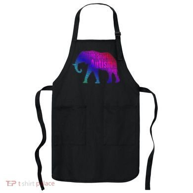 Autism Awareness Elephant Quotes Apron