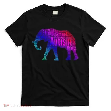 Autism Awareness Elephant Quotes T-Shirt