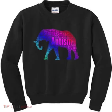 Autism Awareness Elephant Quotes Kids Sweatshirt