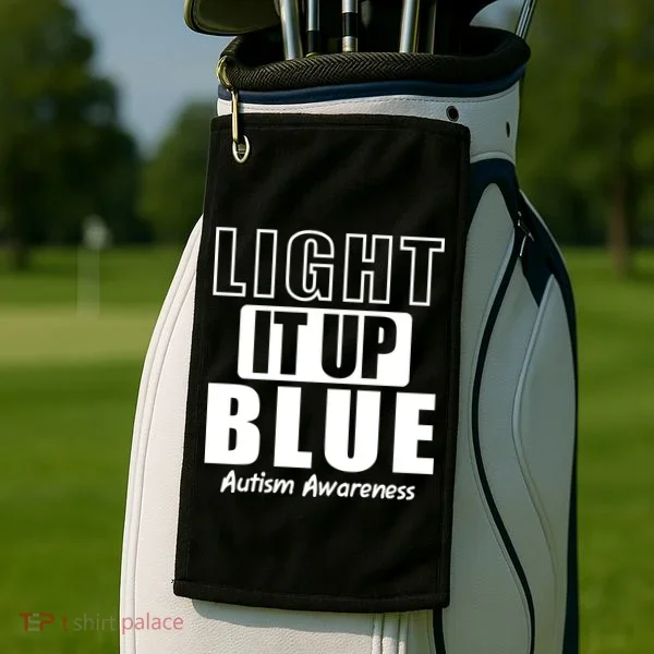 Autism Awareness Light It Up Blue Text Logo Golf Towel