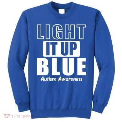 Autism Awareness Light It Up Blue Text Logo Sweatshirt