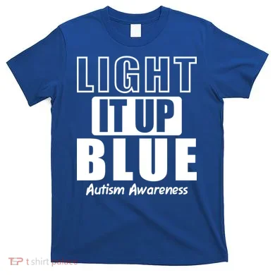 Autism Awareness Light It Up Blue Text Logo T-Shirt