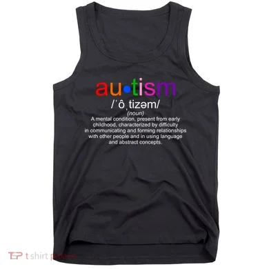 Autism Awareness Noun Definition Tank Top