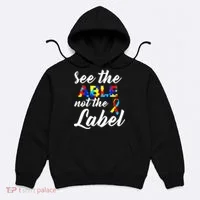 Autism Awareness Puzzle See The Able Not The Label Hoodie thumb 0