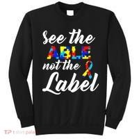 Autism Awareness Puzzle See The Able Not The Label Sweatshirt thumb 0