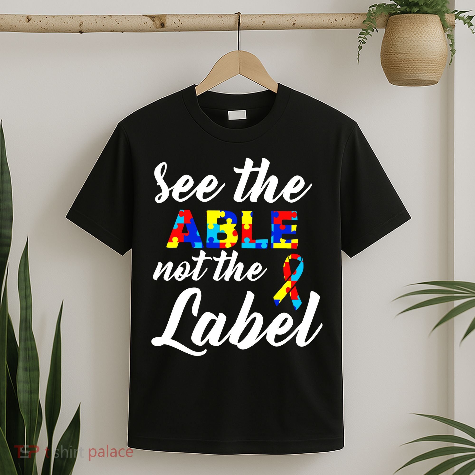 Autism Awareness Puzzle See The Able Not The Label T-Shirt