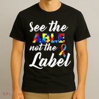 Autism Awareness Puzzle See The Able Not The Label T-Shirt thumb 3