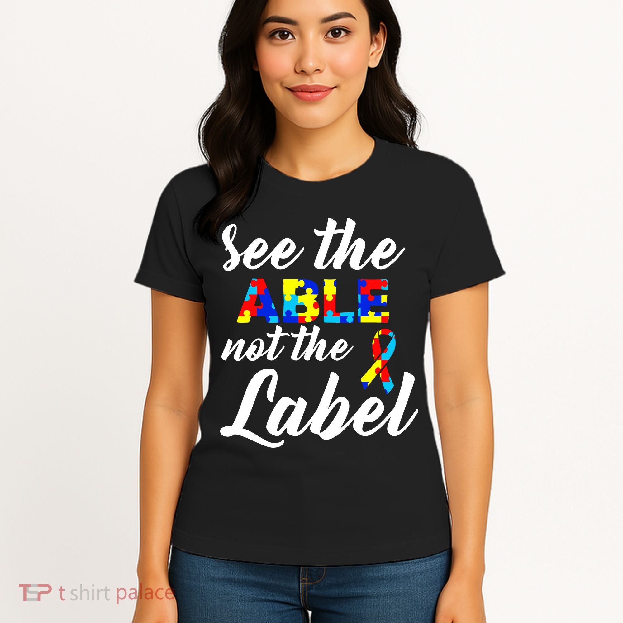 Autism Awareness Puzzle See The Able Not The Label Women's T-Shirt