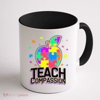 Autism Awareness Teach Compassion Coffee Mug thumb 1