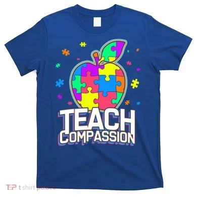 Autism Awareness Teach Compassion T-Shirt