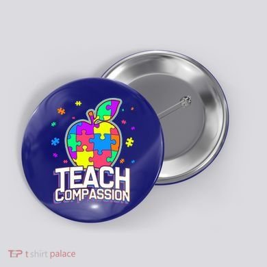 Autism Awareness Teach Compassion Button