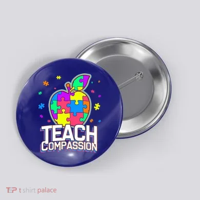 Autism Awareness Teach Compassion Button