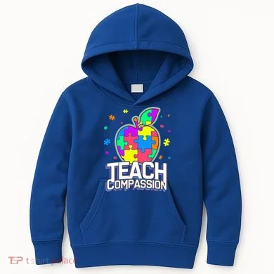 Autism Awareness Teach Compassion Kids Hoodie